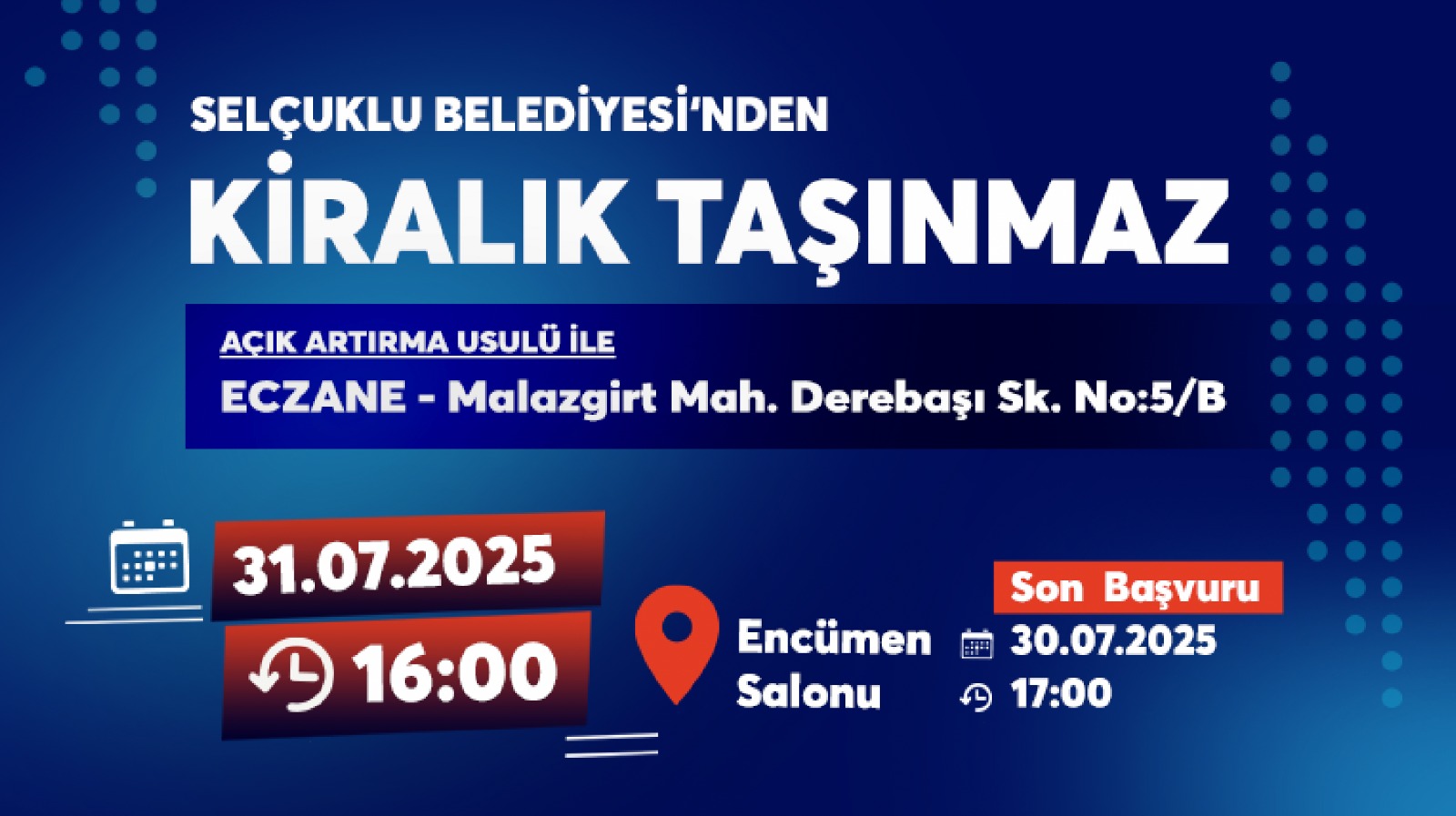 SELÇUKLU BELEDİYE BAŞKANLIĞI TAŞINMAZ KİRALAMA